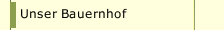 Unser Bauernhof