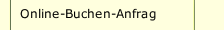 Online-Buchen-Anfrag